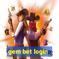 gem bet login